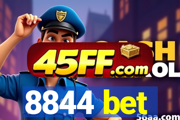 8844 bet